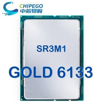 Xeon ZLATO 6133 ZLATO-6133 SR3M1 2.50 GHz 27.5 Smart Cache 20-Jedra 40-Nit 150W LGA3647 CPU Procesor GOLD6133 SPOT ZALOGI